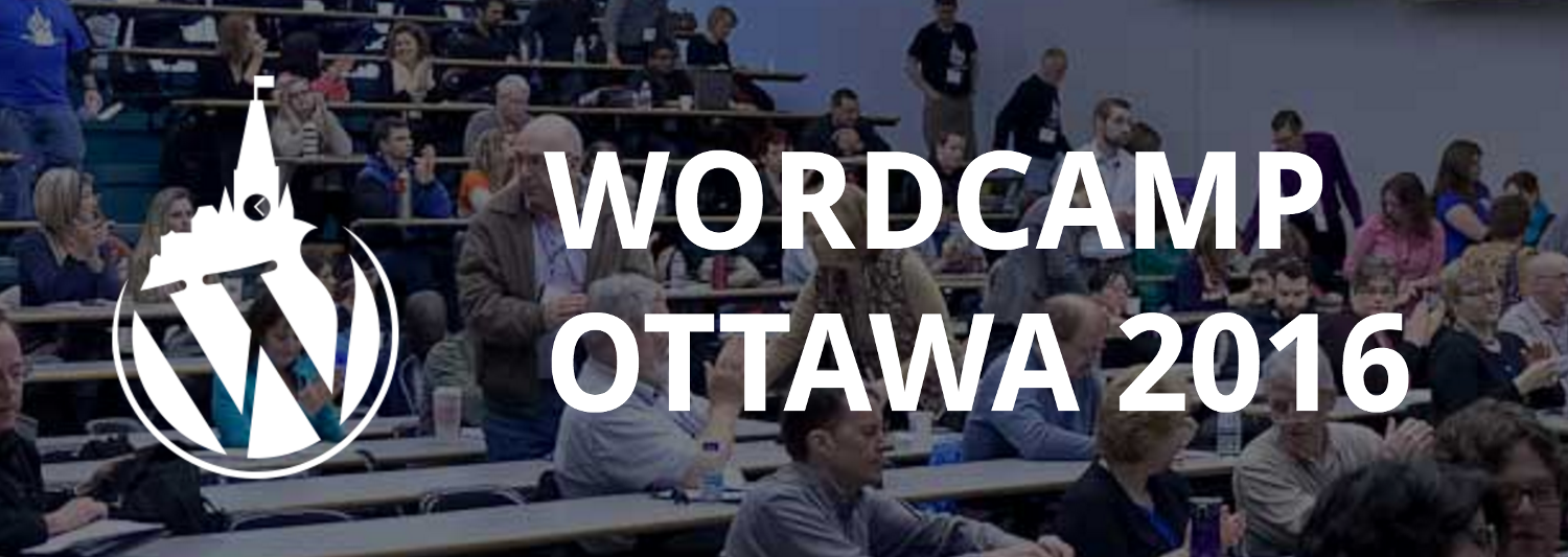 WordCamp Ottawa 2016
